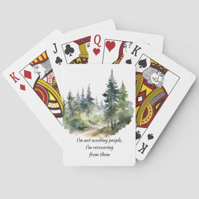 Not Avoiding People I'm Recovering from Them Playing Cards (Back)