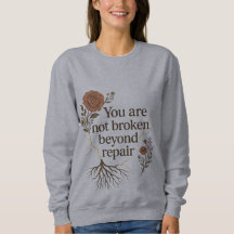 Not Broken Beyond Repair