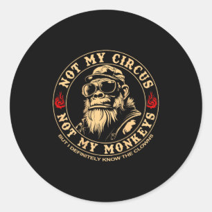 Not Circus Not Monkeys Gorilla Classic Round Sticker