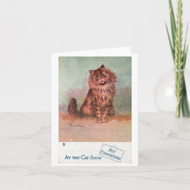 Not Competing @ The Cat Show by Louis Wain Card (Front)