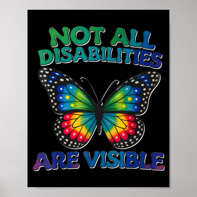 Not disabilities are visible autism awarenessNot d Poster (Front)