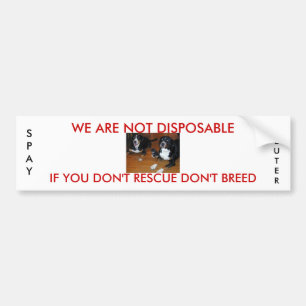 not disposable pet rescue bumper sticker