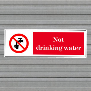 Not Drinking Water Label