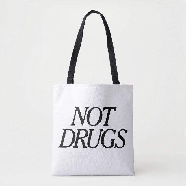 Not Drugs bag for carrying anything but drugs (Front)