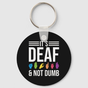 Not Dumb Keychain
