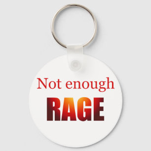 Not enough rage keychain