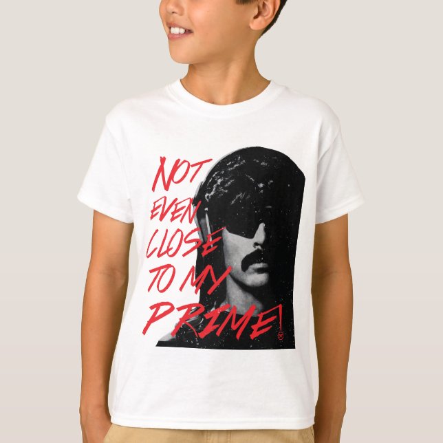 Not Even Close To My Prime Dr Disrespect VSM T-Shirt (Front)