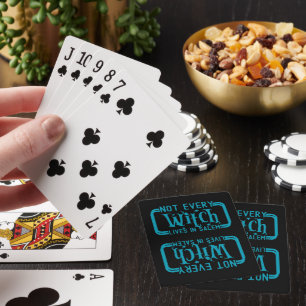 NOT EVERY WITCH LIVES IN SALEM   funny  halloween  Playing Cards