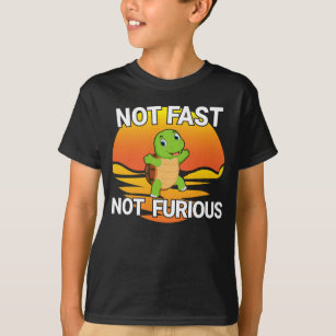 Not fast not furious, inspirational quotes  T-Shirt