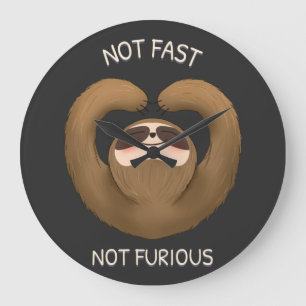 Not Fast Not Furious  Large Clock