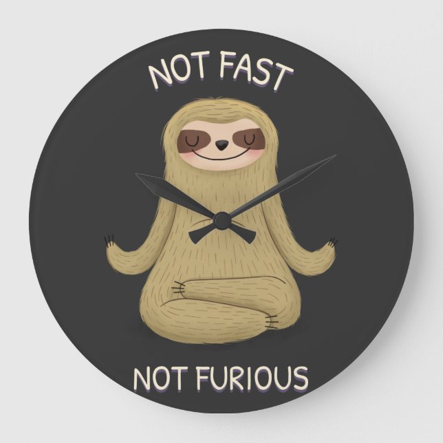 Not Fast Not Furious   Large Clock (Front)
