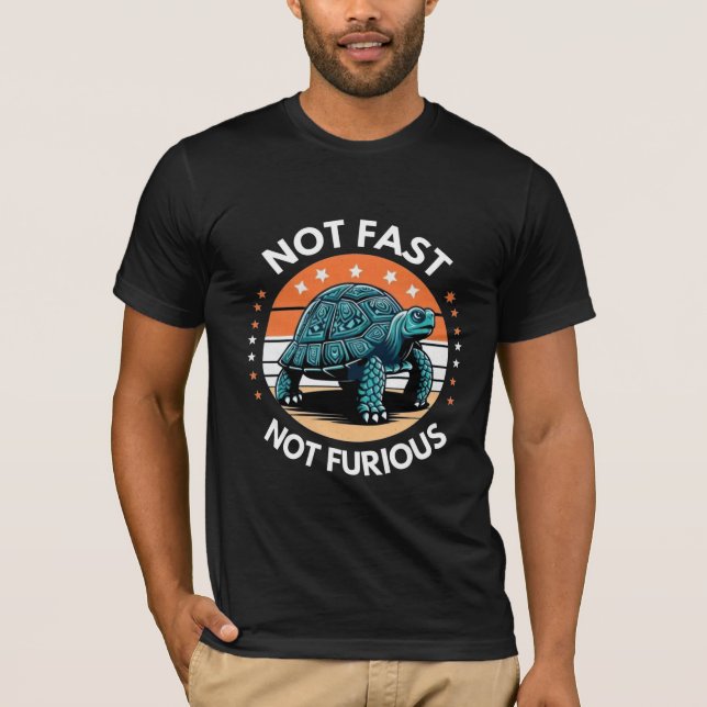 Not Fast, Not Furious Retro Tortoise T-Shirt (Front)