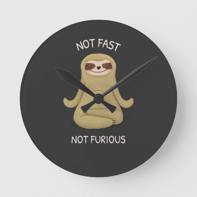 Not Fast Not Furious  Round Clock (Front)