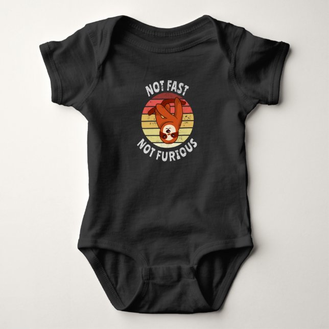 Not Fast Not Furious sloth Baby Bodysuit (Front)