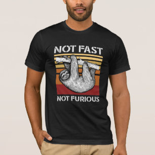 Not Fast, Not Furious - Sloth Vintage Retro T-Shirt