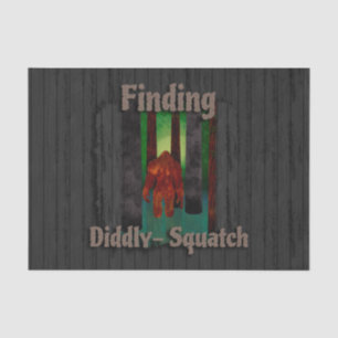 not finding bigfoot tissue paper