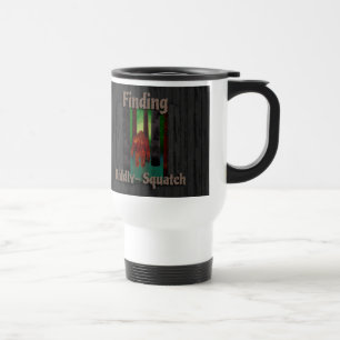 not finding bigfoot travel mug
