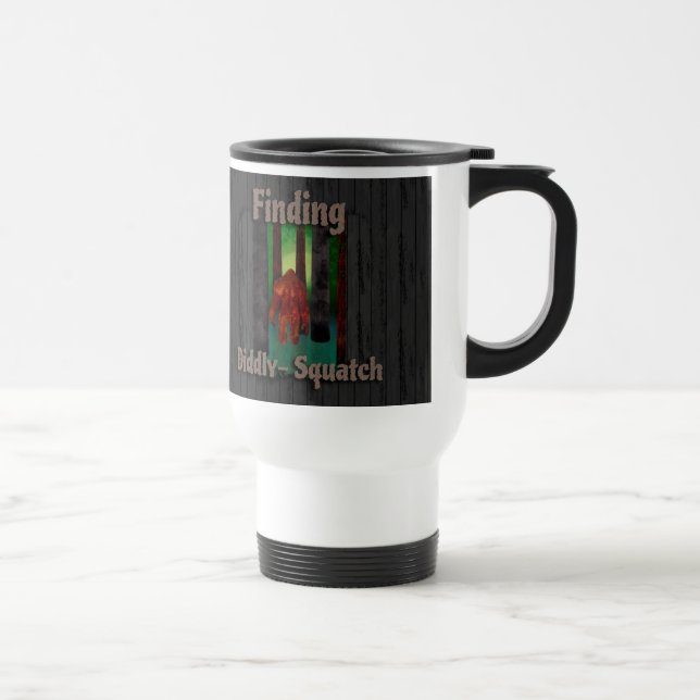not finding bigfoot travel mug (Right)