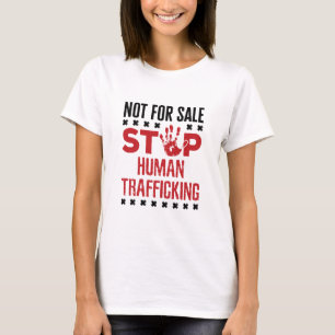 Not for Sale Stop Human Trafficking T-Shirt