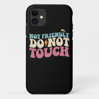 Not Friendly Do Not Touch Funny Introvert
