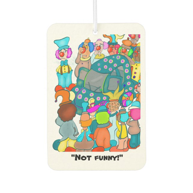 Not Funny! Air Freshener (Front)