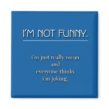 Not Funny