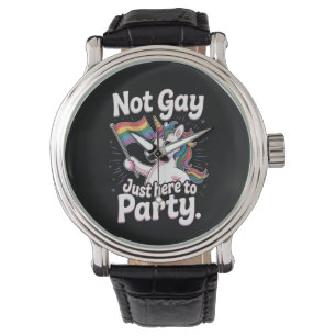 Not Gay Just Here To Party LGBTQ Gay Pride Ally Watch