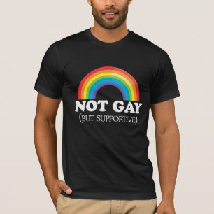 NOT GAY T-Shirt