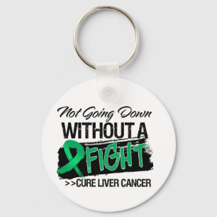 Not Going Down Without a Fight - Liver Cancer Keychain