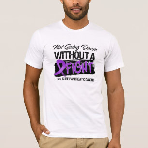 Not Going Down Without a Fight - Pancreatic Cancer T-Shirt