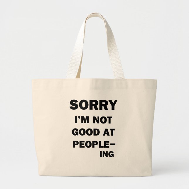Not Good at People - Ing Large Tote Bag (Front)
