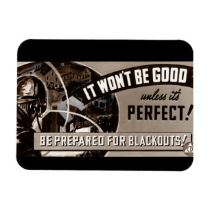 Not Good Unless Perfect Magnet