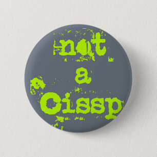 Not has cissp 2 inch round button