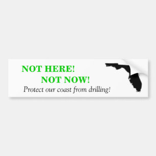 Not Here Not Now Bumper Sticker -White