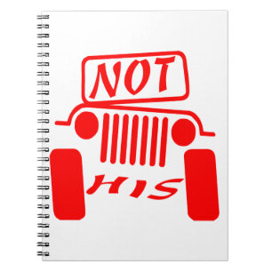 Not His 4x4 #USAPatriotGraphics © Notebook