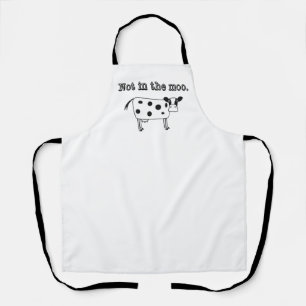 Not in the Moo Apron