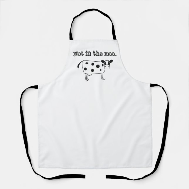 Not in the Moo Apron (Front)