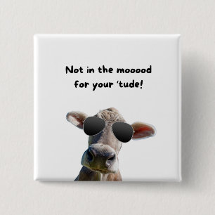 Not In the Mood Cow Button