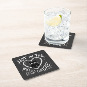 Not In The Mood For Love Grumpy Cat Sarcastic Square Paper Coaster