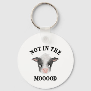 Not in the Mooood Cow Farm Animal Keychain