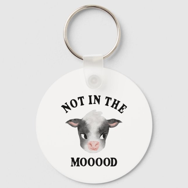 Not in the Mooood Cow Farm Animal Keychain (Front)