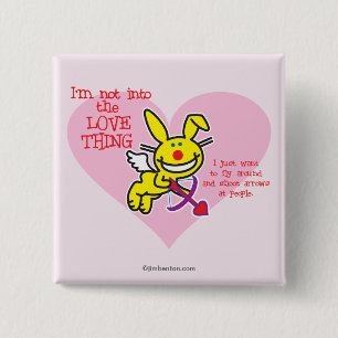Not Into The Love Thing 2 Inch Square Button