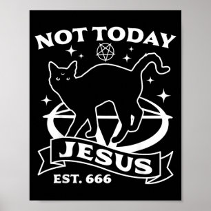 Not Jesus - Black Cat Satanic Devil Halloween Goth Poster