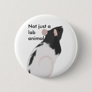 Not just a lab animal 2 inch round button