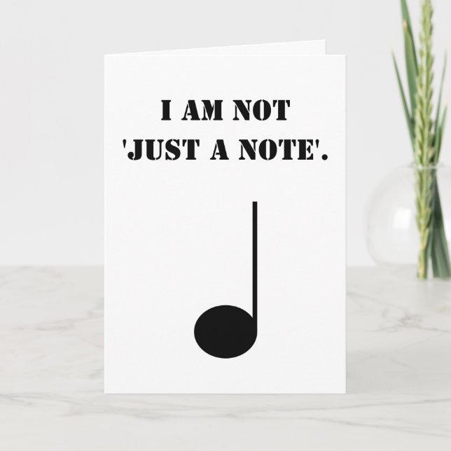 Not Just A Note Funny Humourous Pun Music Themed Note Card (Front)