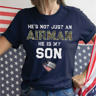 Not Just An Airman He's My Son Military Dog Tags T-Shirt