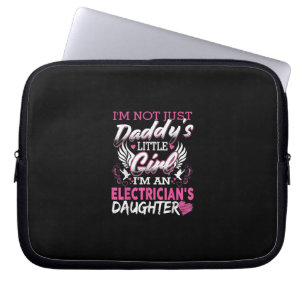 Not Just Daddy Little Girl I'm An Electrician Gift Laptop Sleeve