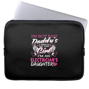 Not Just Daddy Little Girl I'm An Electrician Gift Laptop Sleeve