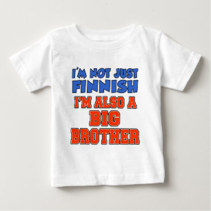 Not Just Finnish Big Brother Baby T-Shirt