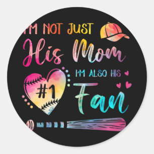 Not Just His Mom Im His Number One Baseball Tie-dy Classic Round Sticker